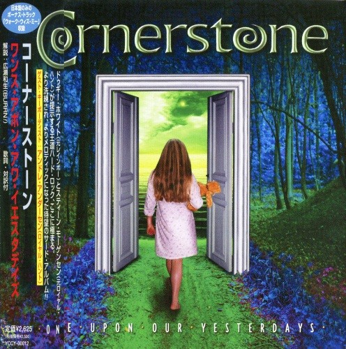 Cornerstone (Denmark) - 2003 - Once Upon Our Yesterdays (2004, Yamaha Music Communications - YCCY-00012, Japan)
