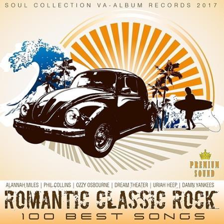 VA - Romantic Classic Rock: 100 Best Songs (2017)