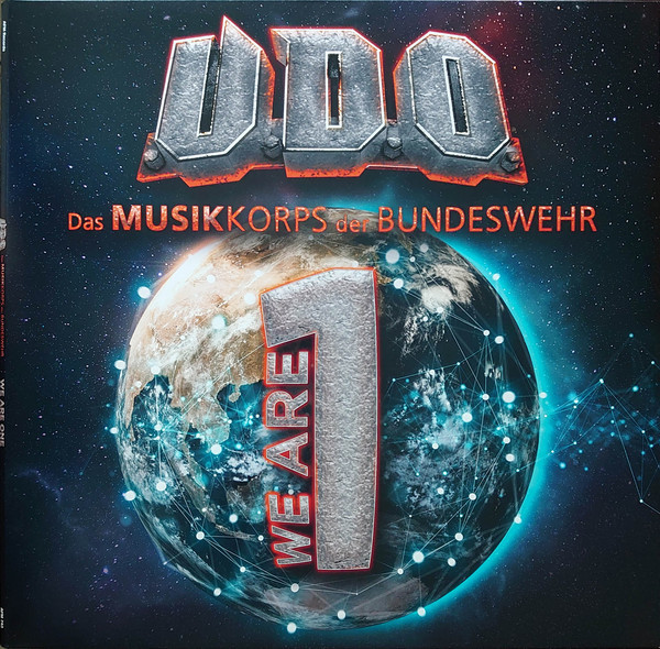 U.D.O. & Das Musikkorps Der Bundeswehr _ We Are One (2020)
